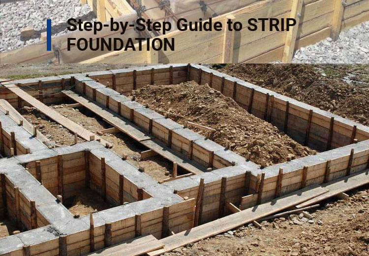 Step-by-Step Guide to STRIP FOUNDATION for Lazy People