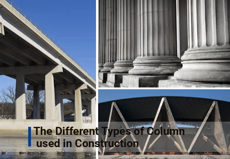 The Different Types of Column used in Construction Site & their unique Characteristics