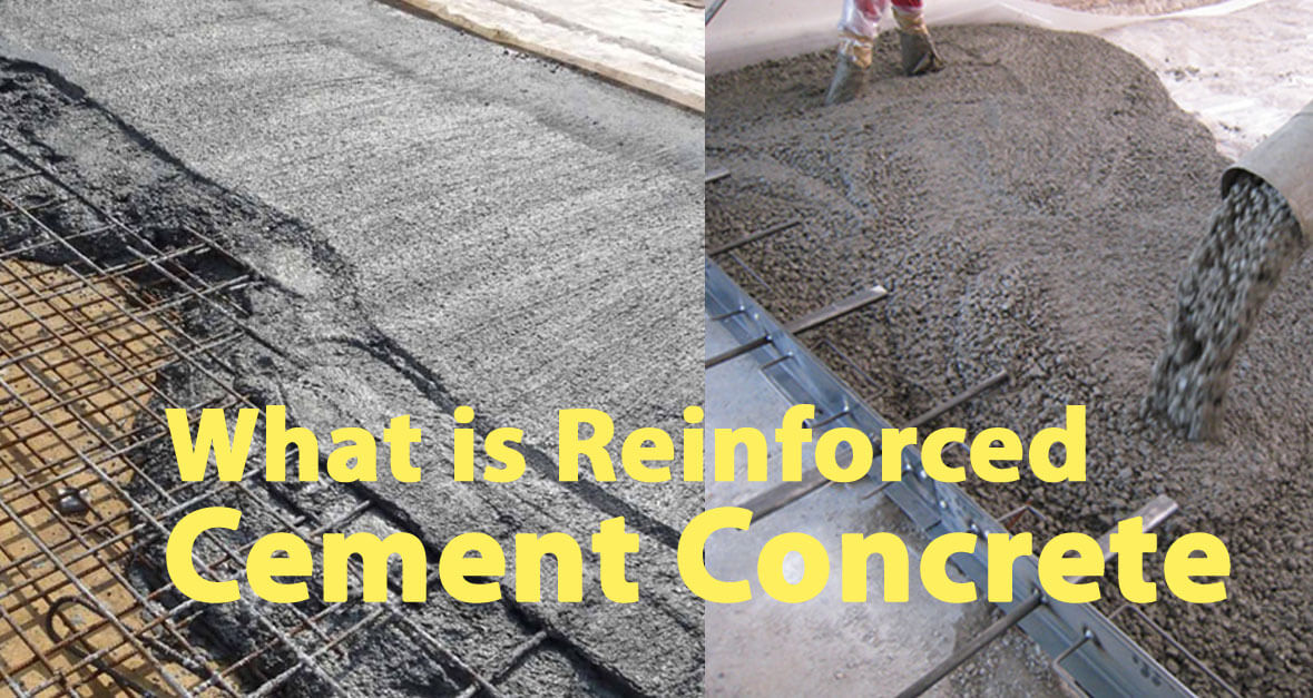 What is Reinforced Cement Concrete