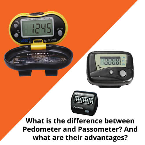 What is the difference between Pedometer and Passometer