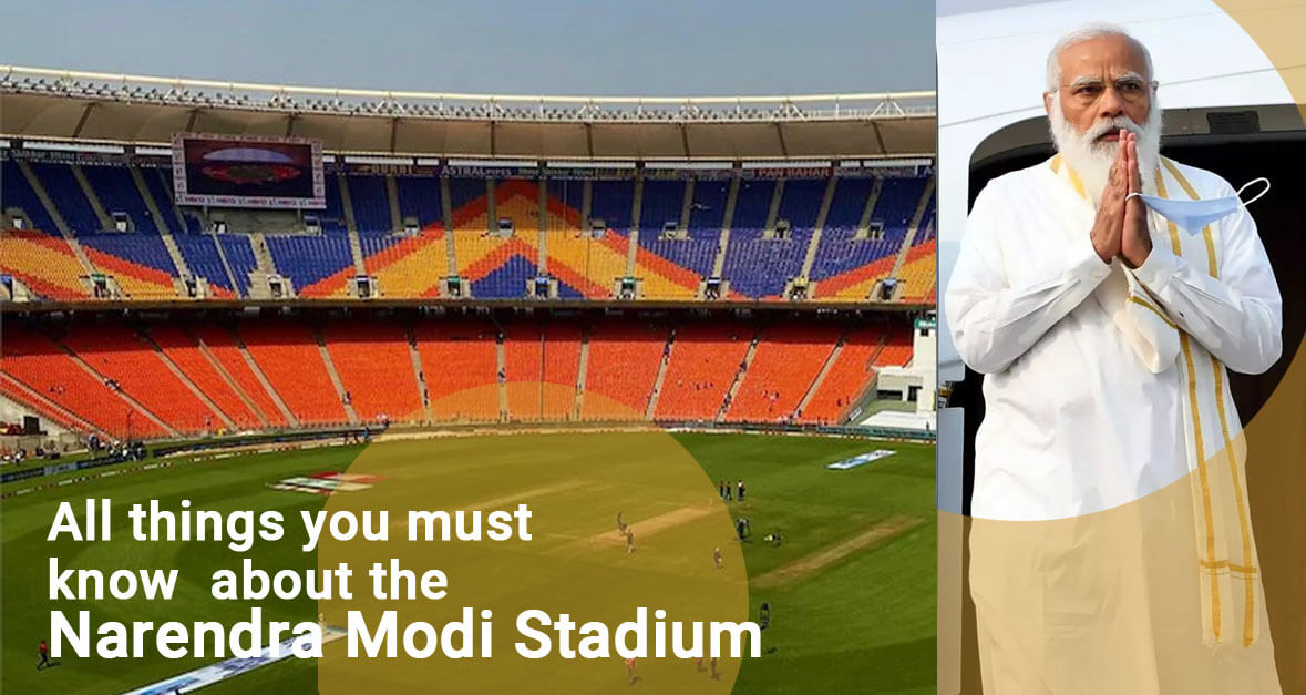 All things you must know about the NarendraModi Stadium