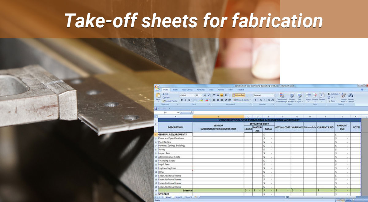 Take-off sheets for fabrication