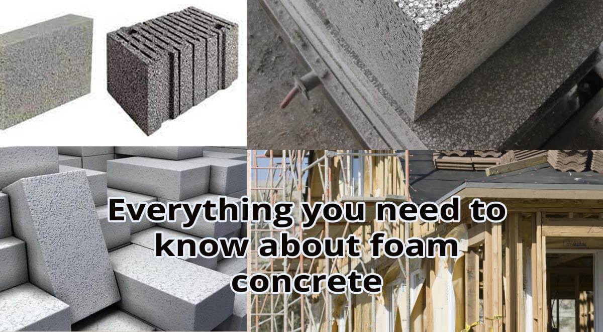 Everything you need to know about foam concrete Everything you need to know about foam concrete