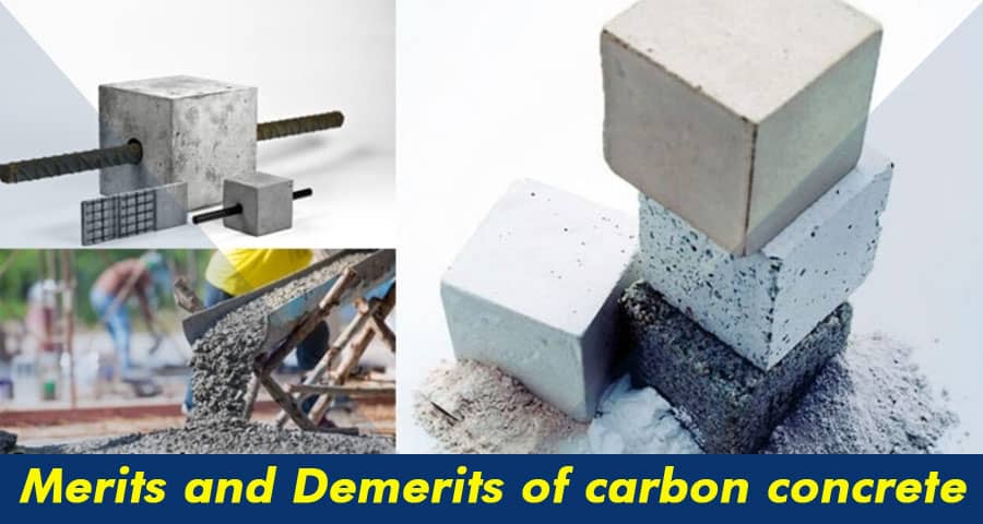 The Merits and Demerits of Carbon Concrete