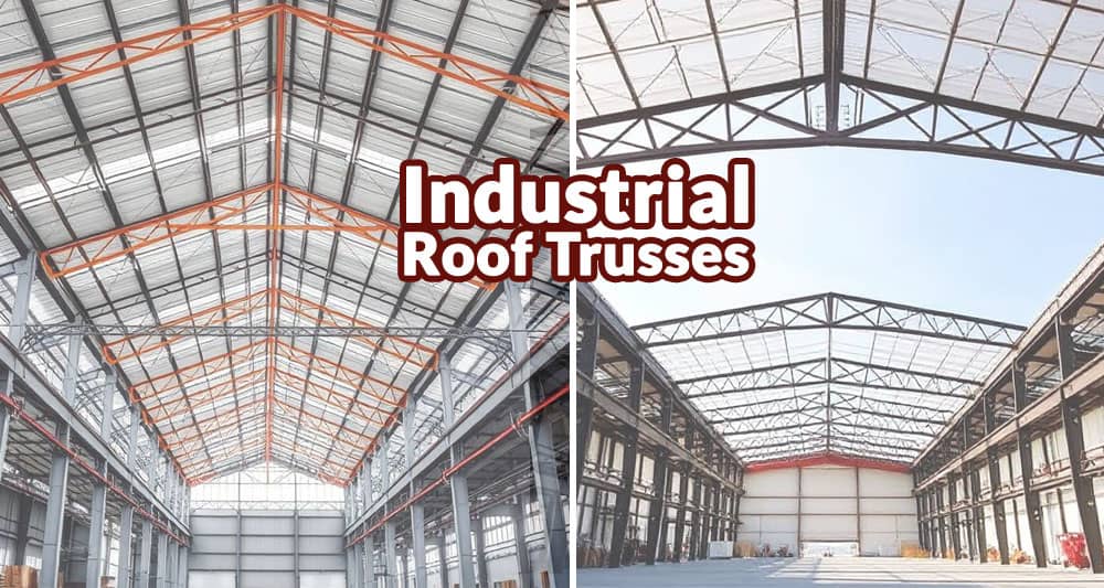 Industrial Roof Trusses: Understanding and Designing